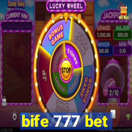 bife 777 bet